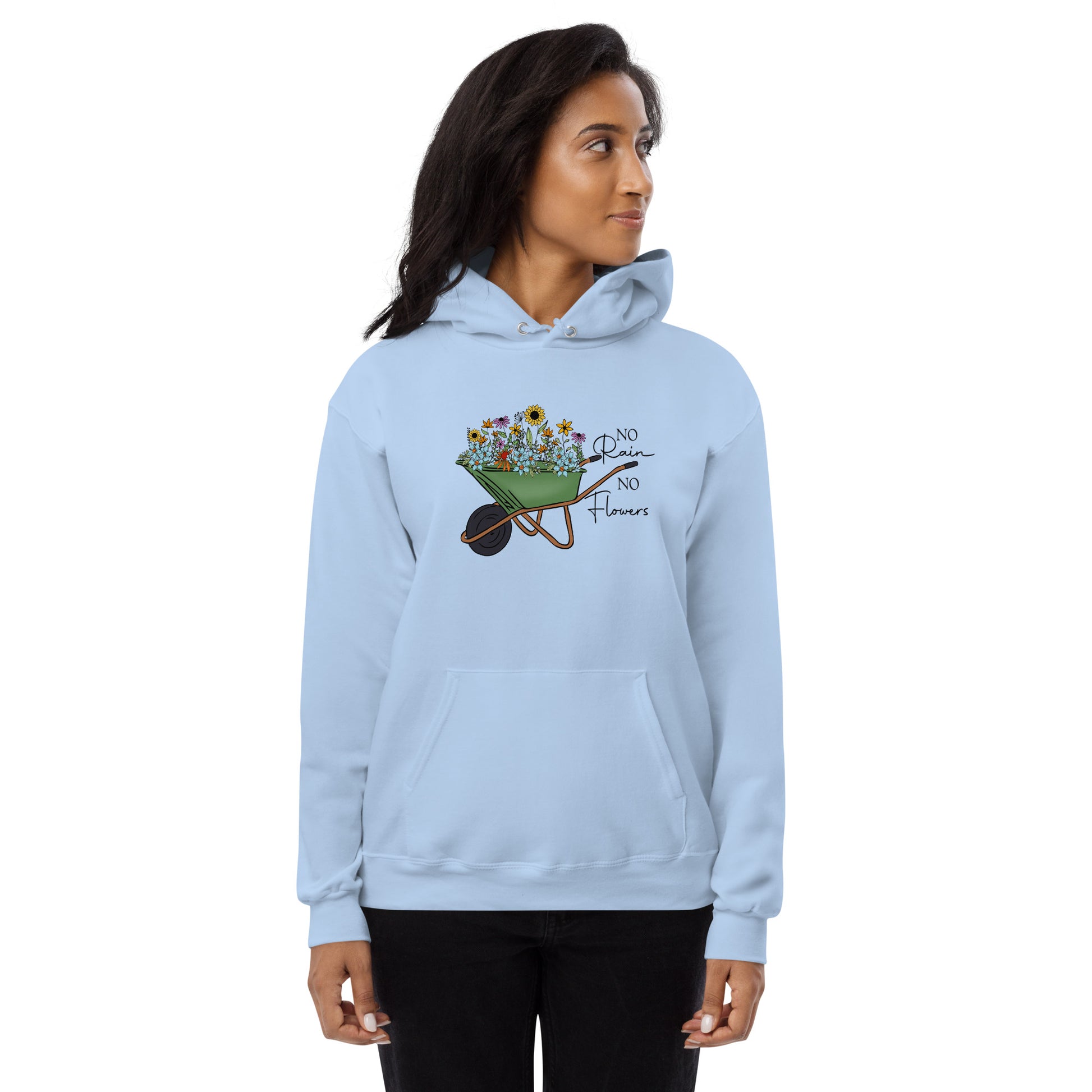 No Rain No Flowers Fleece Hoodie - Own Your Journey