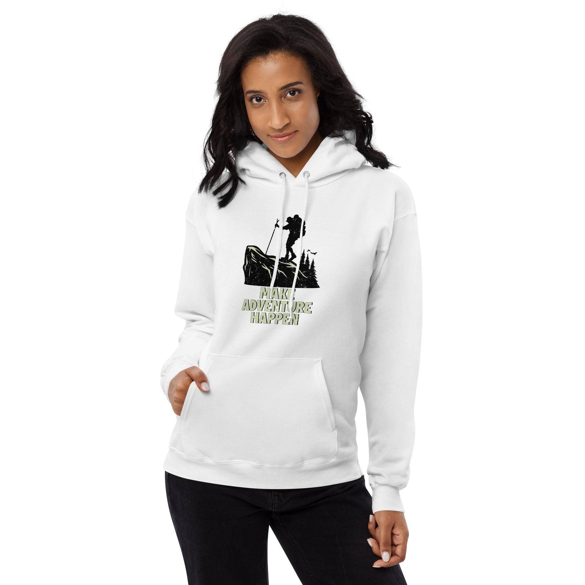 Make Adventure Happen Fleece Hoodie - Own Your Journey