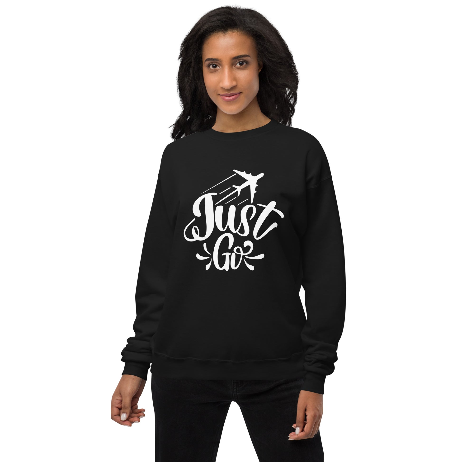 Just Go To The Journey Fleece Sweatshirt - Own Your Journey