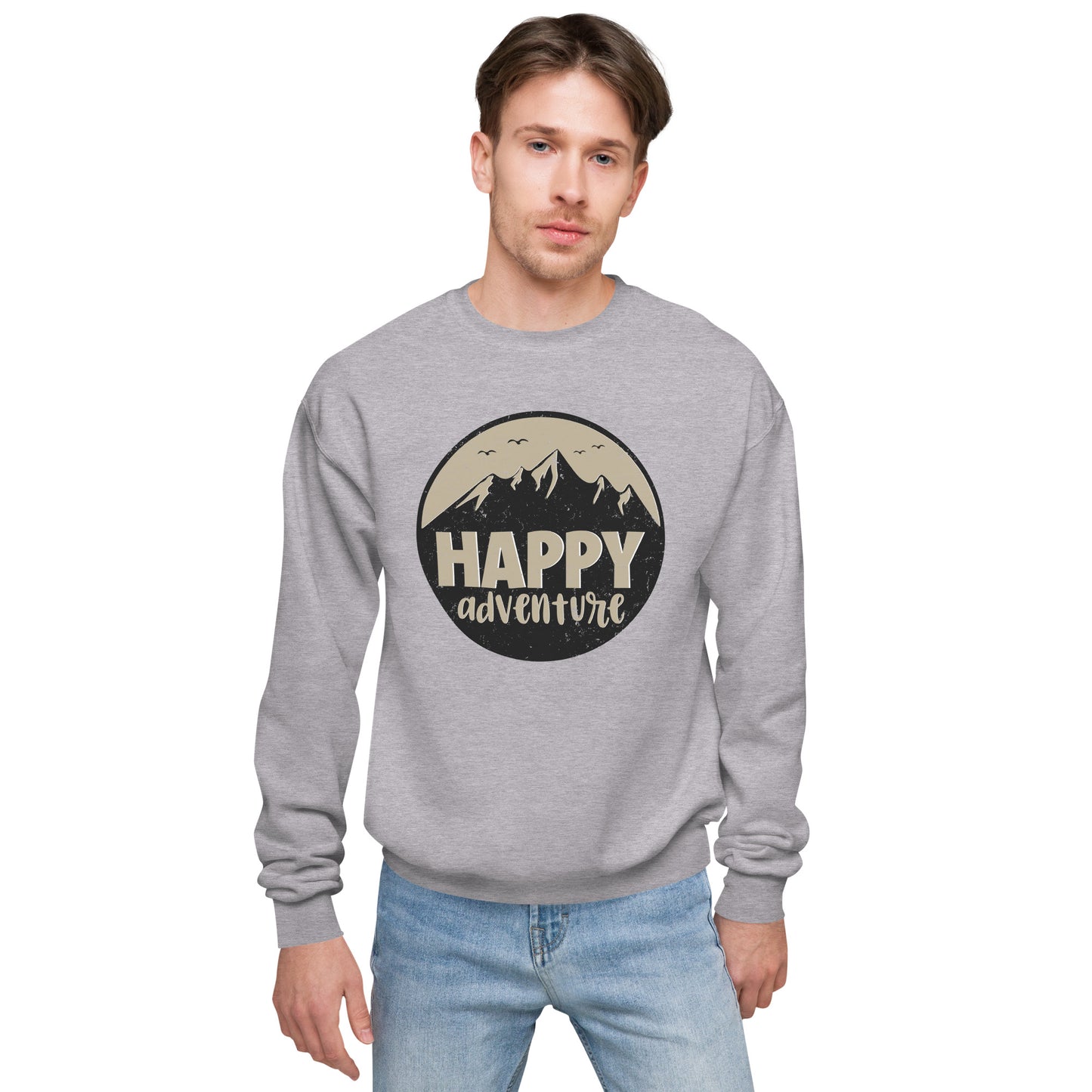 Happy Adventure Fleece Sweatshirt - Own Your Journey