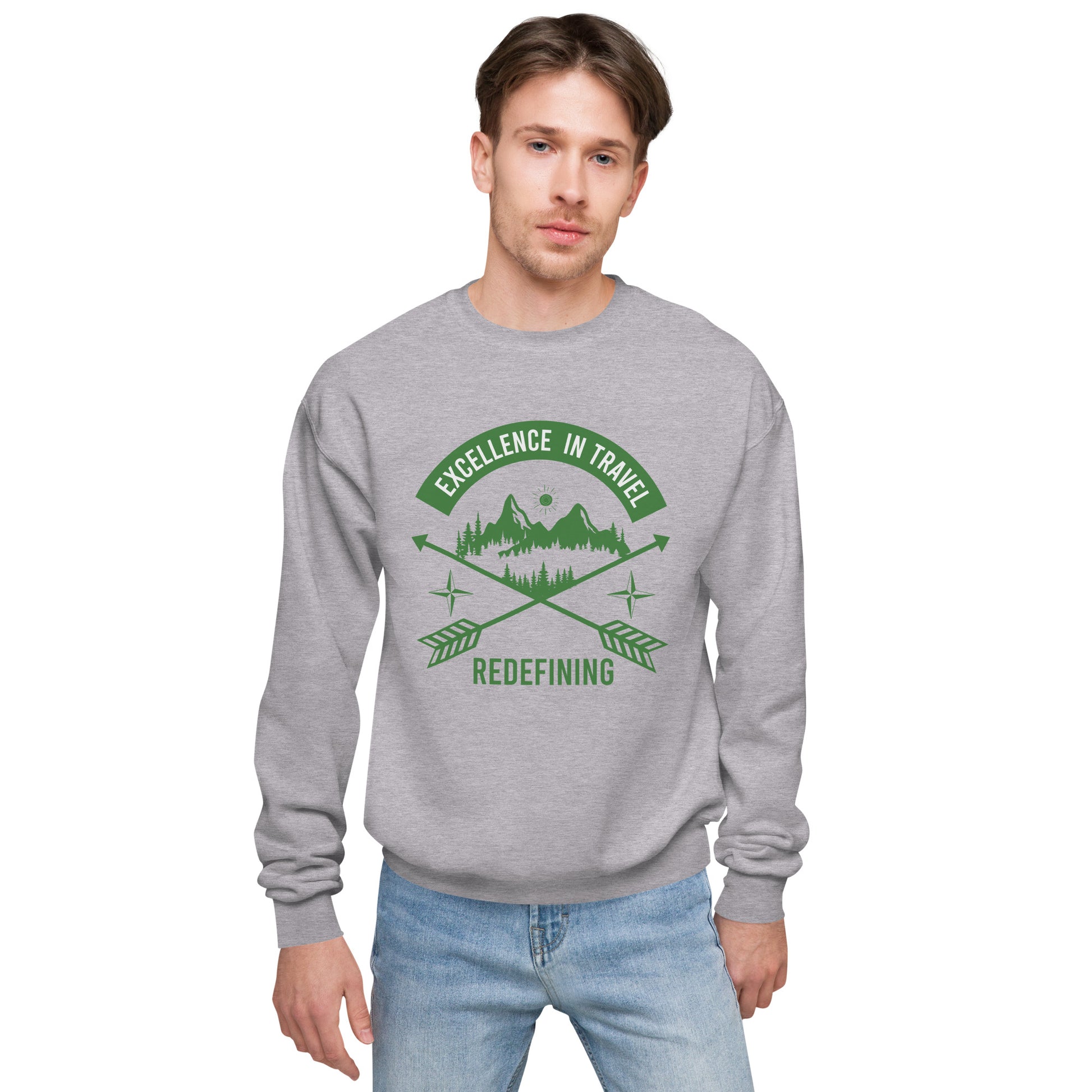 Excellence In Travel Fleece Sweatshirt - Own Your Journey