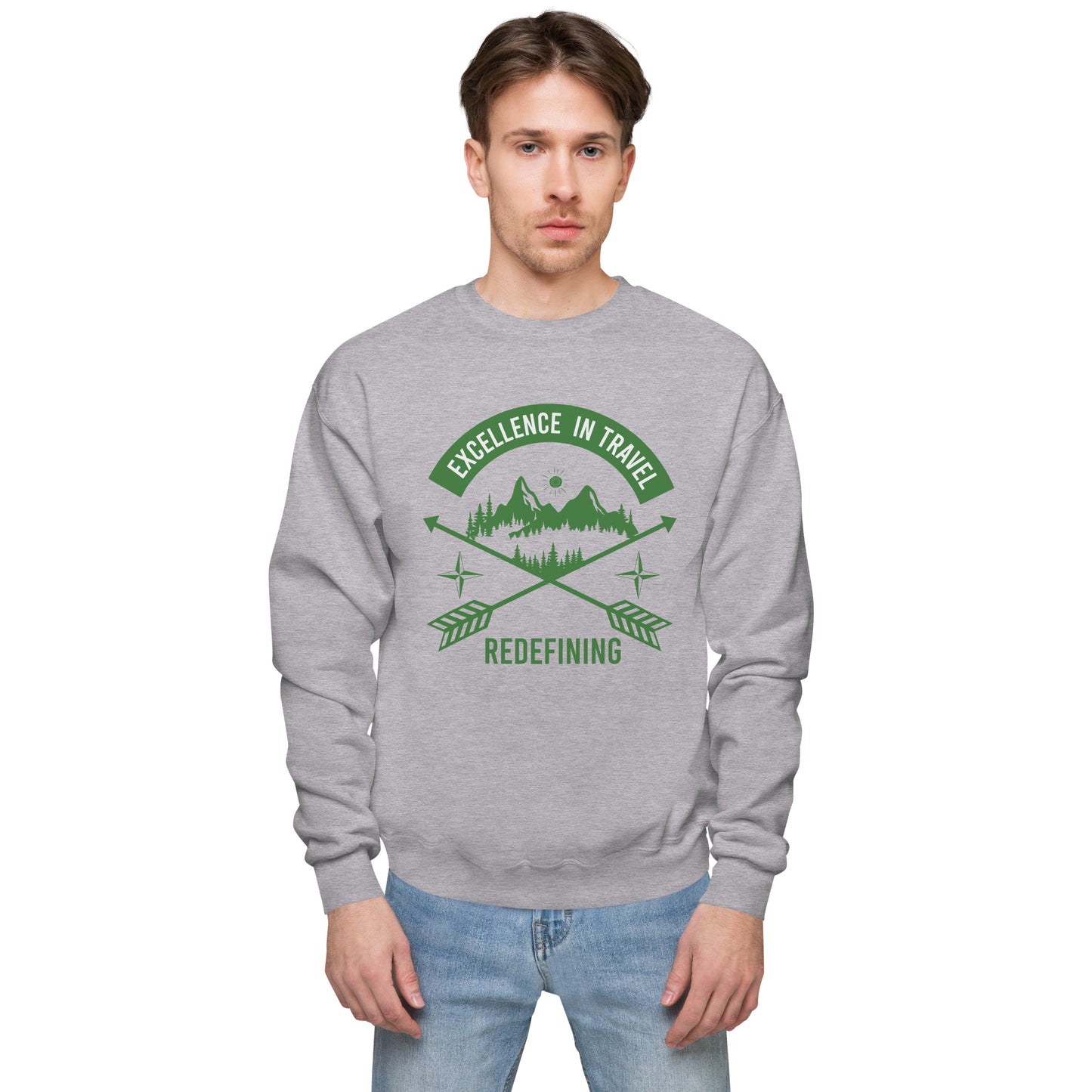 Excellence In Travel Fleece Sweatshirt - Own Your Journey