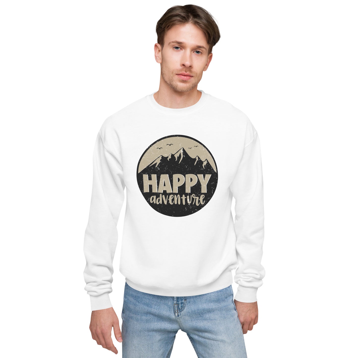 Happy Adventure Fleece Sweatshirt - Own Your Journey