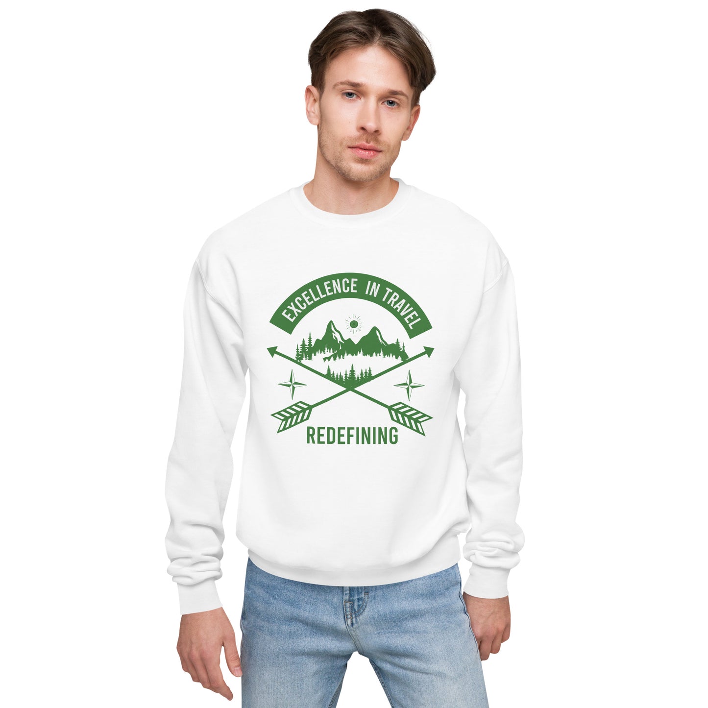 Excellence In Travel Fleece Sweatshirt - Own Your Journey