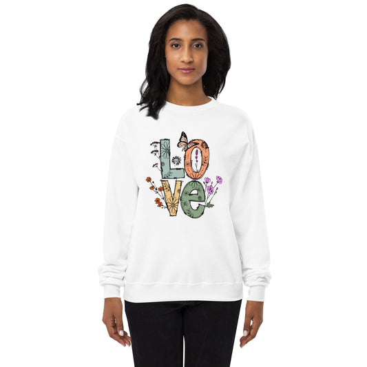 Love Fleece Sweatshirt - Own Your Journey